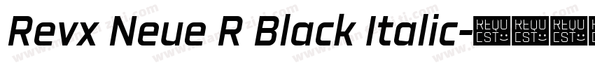 Revx Neue R Black Italic字体转换